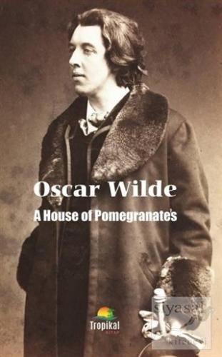 A House Of Pomegranates Oscar Wilde