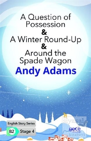 A Question of Possession - A Winter Round - Up - Around the Spade Wago