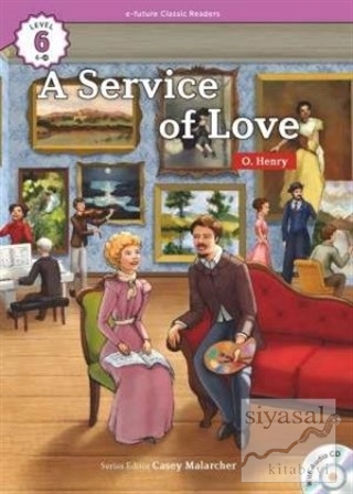 A Service of Love +CD (eCR Level 6) O. Henry