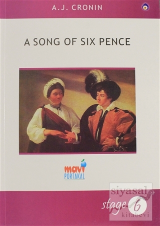 A Song Of Six Pence Stage 6 A. J. Cronin