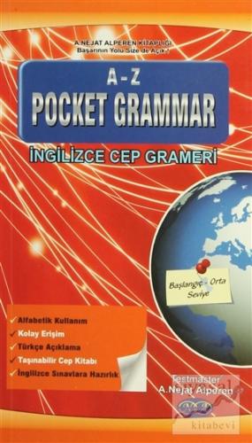 A - Z Pocket Grammer İngilizce Cep Grameri (Başlangıç-Orta Seviye) A. 