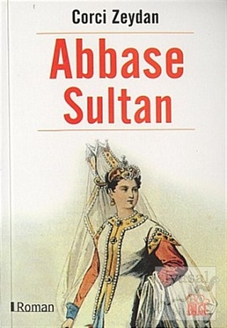 Abbase Sultan Corci Zeydan