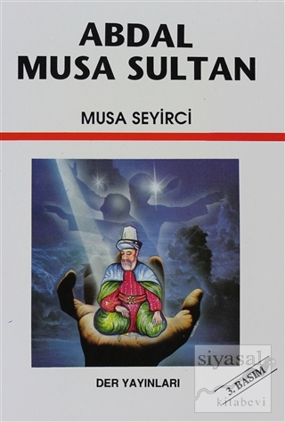 Abdal Musa Sultan Musa Seyirci