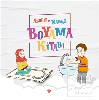 Abdest ve Namaz Boyama Kitabı Durdu Mehmet Yakar