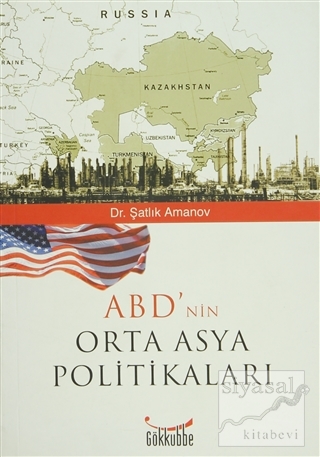 ABD'nin Orta Asya Politikaları