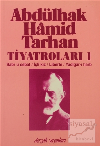Abdülhak Hamid Tarhan Tiyatroları 1 Abdülhak Hamid Tarhan
