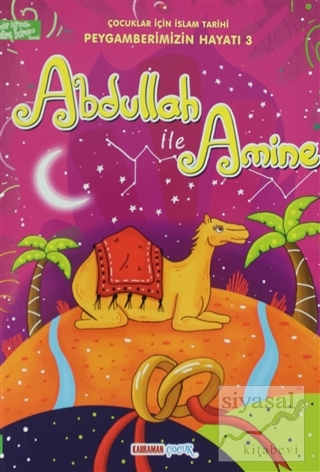Abdullah Amine - Çocuklar İçin İslam Tarihi Hasan Kaluç