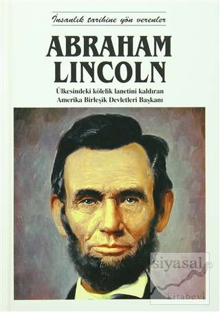 Abraham Lincoln (Ciltli) Anna Sproule