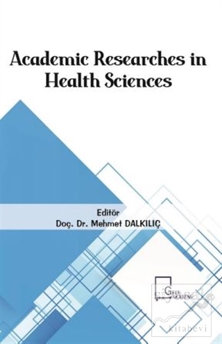 Academic Researches in Health Sciences Kolektif