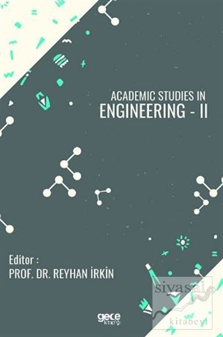 Academic Studies in Engineering - 2 Reyhan İrkin