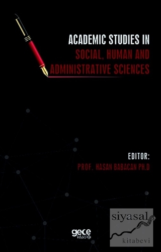 Academic Studies in Social, Human and Administrative Sciences Hasan Ba