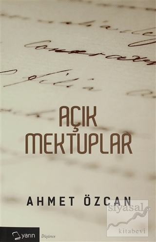 Açık Mektuplar Ahmet Özcan