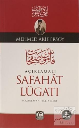 Açıklamalı Safahat Lügatı Mehmed Akif Ersoy