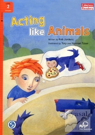 Acting Like Animals +Downloadable Audio (Compass Readers 2) A1 Rob Jor