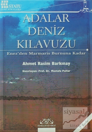 Adalar Deniz Kılavuzu Ahmet Rasim Barkınay