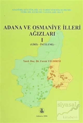 Adana ve Osmaniye İlleri Ağızları 1-2 (2 Cilt Takım) Faruk Yıldırım