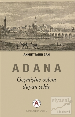 Adana Ahmet Tahir Can