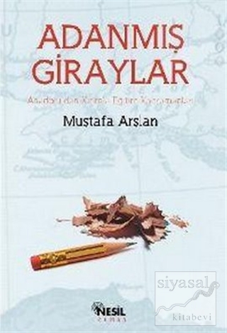 Adanmış Giraylar Mustafa Arslan