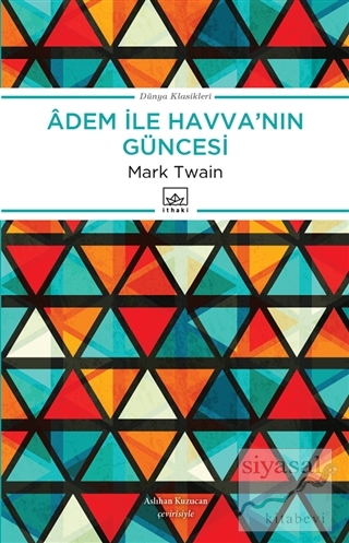 Adem ile Havva'nın Güncesi Mark Twain