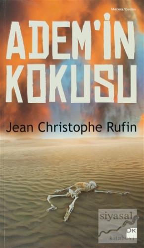 Adem'in Kokusu Jean Christophe Rufin