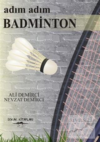 Adım Adım Badminton Ali Demirci