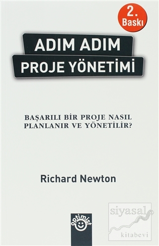 Adım Adım Proje Yönetimi (Ciltli) Richard Newton