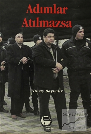 Adımlar Atılmazsa