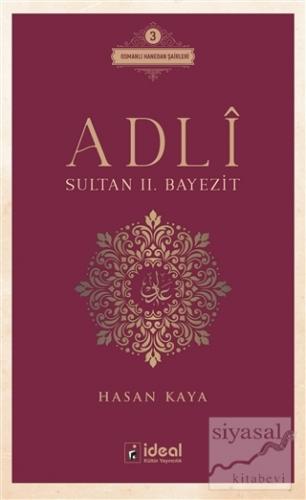 Adli - Sultan 2. Bayezit Hasan Kaya