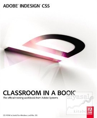 Adobe Indesign CS5 Classroom in a Book John Cruise