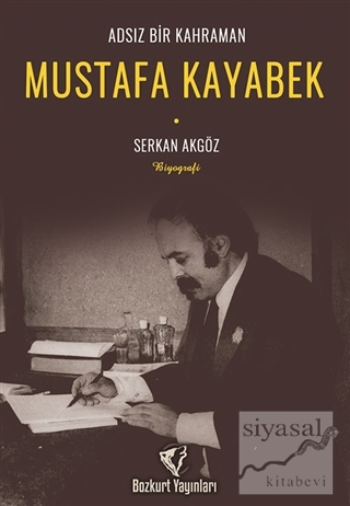 Adsız Bir Kahraman - Mustafa Kayabek Serkan Akgöz