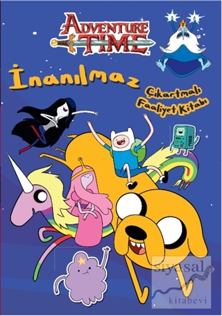 Adventure Time - İnanılmaz Çıkartmalı Faaliyet Kitabı Kolektif