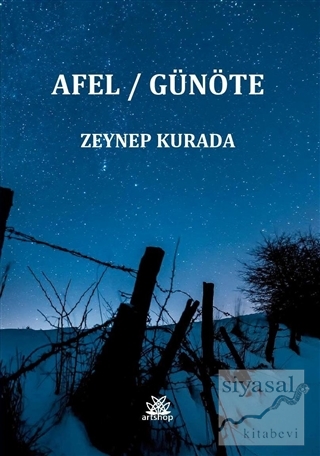 Afel / Günöte Zeynep Kurada