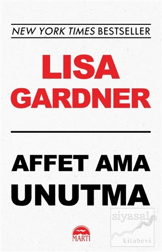 Affet Ama Unutma Lisa Gardner
