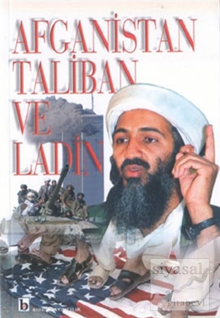 Afganistan Taliban ve Ladin Derleme