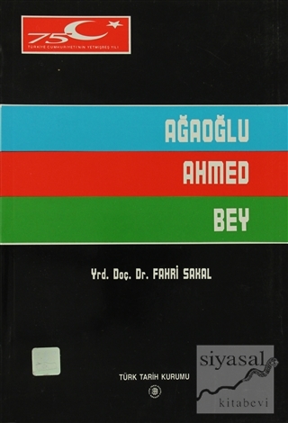 Ağaoğlu Ahmed Bey Fahri Sakal