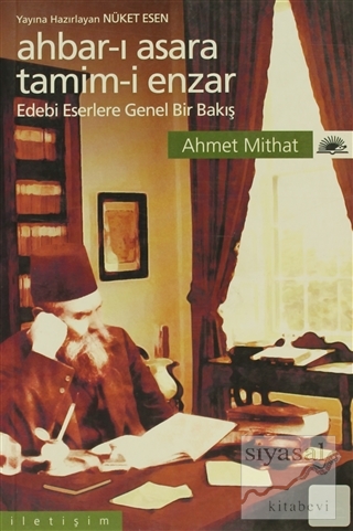 Ahbar-ı Asara Tamim-i Enzar Ahmet Mithat