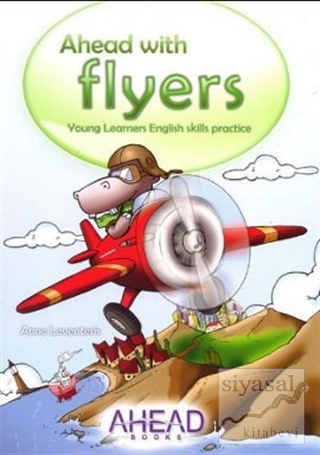 Ahead with Flyers Young Learners English Skills Anne Leventeris