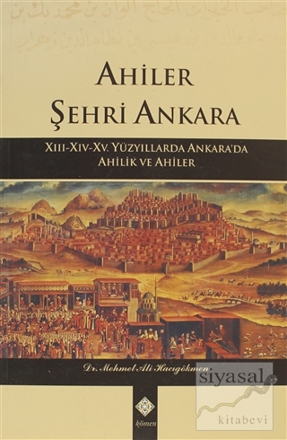 Ahiler Şehri Ankara Mehmet Ali Hacıgökmen