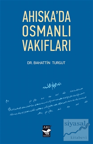 Ahıska'da Osmanlı Vakıfları Bahattin Turgut