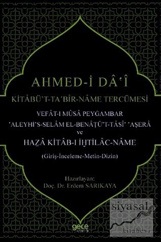 Ahmed-i Da'i Kitabü't-Taʽbir-Name Tercümesi Erdem Sarıkaya