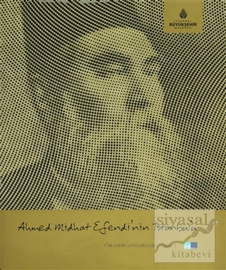 Ahmed Midhat Efendi'nin İstanbul'u