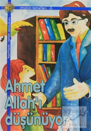 Ahmet Allah'ı Düşünüyor Osman Arpaçukuru