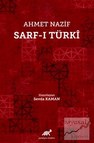 Ahmet Nazif Sarf-ı Türki (Ciltli) Kolektif