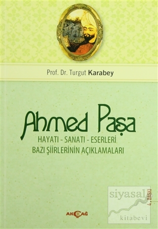 Ahmet Paşa Turgut Karabey