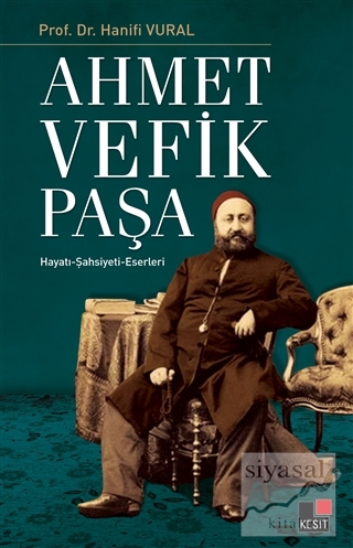 Ahmet Vefik Paşa Hanifi Vural