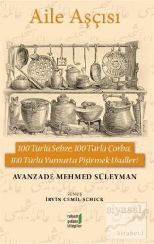Aile Aşçısı Avanzade Mehmed Süleyman