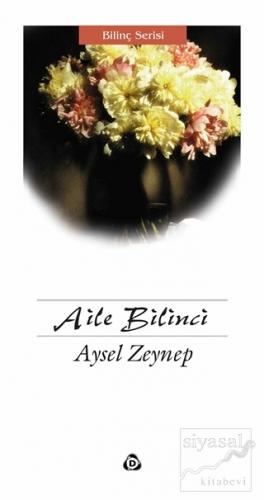 Aile Bilinci Aysel Zeynep