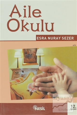 Aile Okulu Esra Nuray Sezer