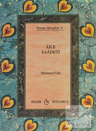 Aile Saadeti Mehmed Faik