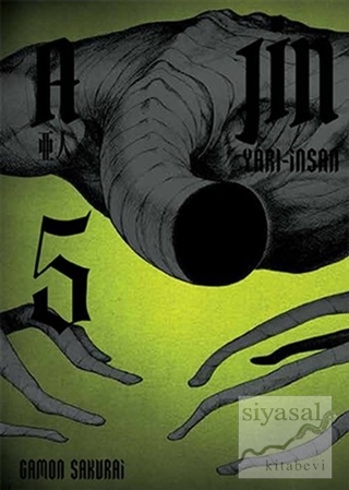 Ajin: Yarı İnsan 5.Cilt Gamon Sakurai